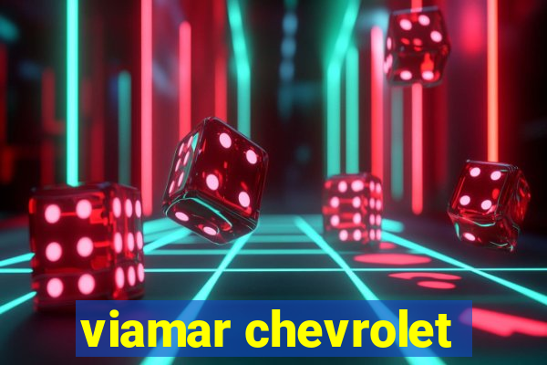 viamar chevrolet